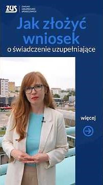 Jak złożyć wniosek o świadczenie uzupełniające?