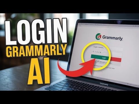 How to Login to Grammarly AI – Improve Writing with AI Tools