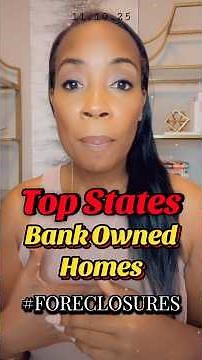 🏚️Top states for bank owned properties! #foreclosure #realestate #realestateinvesting #auction