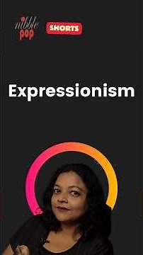 What is Expressionism? Quick Explanation in 3 Minutes 🎭 #monamimukherjee