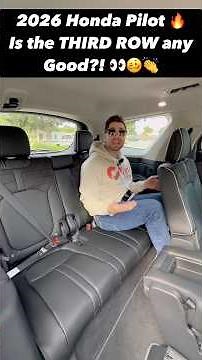 Check Out the Third Row Space in the Refreshed 2026 Honda Pilot! Any Improvements??