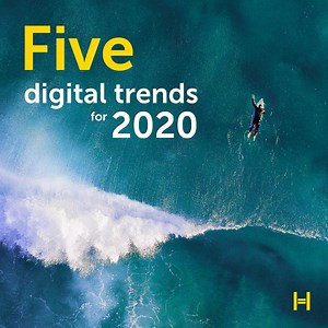 Here’s 5 digital trends you need to be aware of in 2020. https://bit.ly/2QQn2uW | Heart Internet | Facebook
