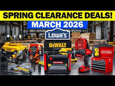 37 Lowe's March Tool Deals That Beat Black Friday 2026