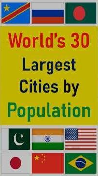 World 30 Largest Cities by Population | #population #shorts #comparison | By ‪@datageeks11‬