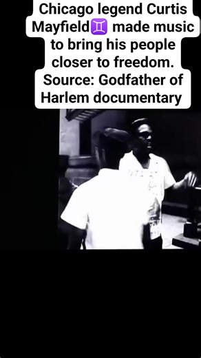 Chicago legend Curtis Mayfield♊️ made music to bring his people closer to freedom. Source: Godfather of Harlem documentary | Ancient Kushite Global Empire Media