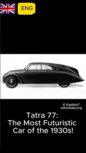 The Tatra 77: The Most Futuristic Car of the 1930s!
