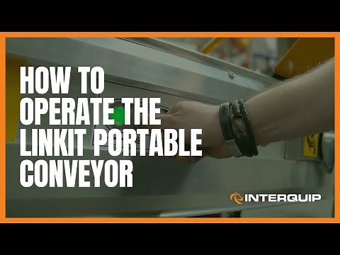 How to Operate the LINKIT Portable Conveyor
