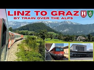 LINZ 🇦🇹 to GRAZ 🇦🇹 - By train over beautiful Alps
