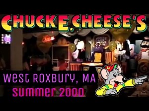 Chuck E. Cheese’s West Roxbury, MA - Summer 2000