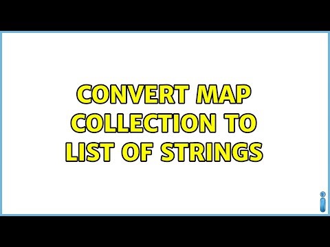 Convert Map collection to List of Strings (3 Solutions!!)