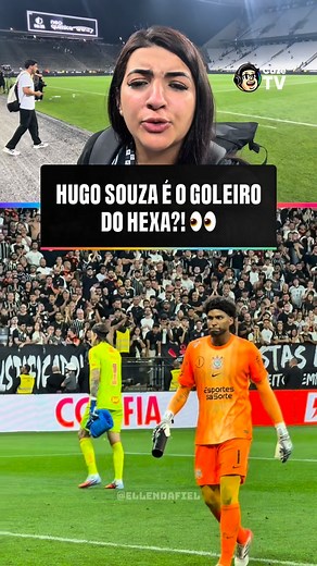 Ellen Lima on Instagram: "Hugo Souza é o goleiro do Hexa! ✍🏻👀🇧🇷 Pelo Corinthians, com muito amor, até o fim. 🖤 🎥 @ellendafiel #corinthians #vaicorinthians #ellendafiel #FutebolBrasileiro #Original #SetoristasCazéTV"