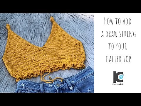 How to add a draw string to your halter top