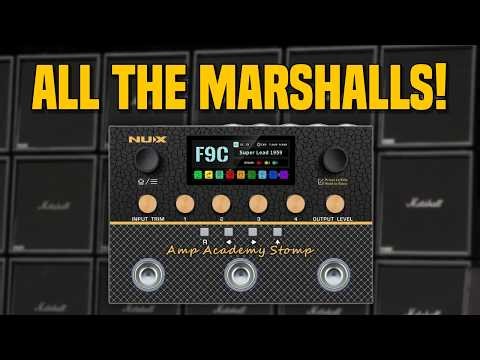 I demonstrate all the Marshall amp models in the NUX Amp Academy Stomp!
