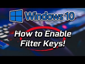 How to Turn on or turn off Filter Keys Windows 10