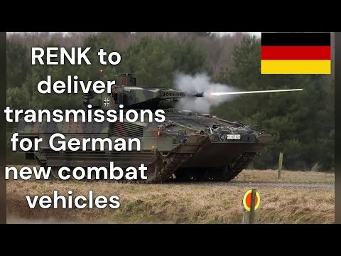 RENK to deliver transmissions for German new combat vehicles