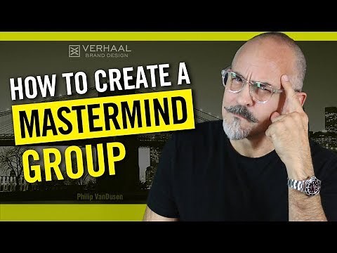 How To Create A Mastermind Group: Start a Mastermind and Achieve Your Business Goals Faster