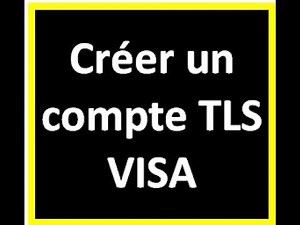 🔴 - Créer un compte TLScontact & fixer un rendez vous pour avoir un visa Schengen