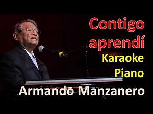 Contigo aprendi, Armando Manzanero | Karaoke Piano
