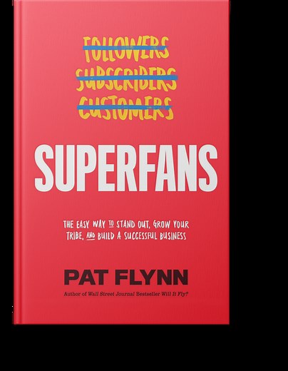 Superfans - Pat Flynn