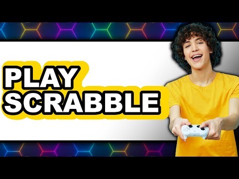 How to Play Scrabble Easy 2025 - Easy Guide
