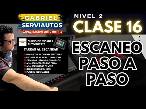 CLASE 16 Escaneo de vehiculo paso a paso, aprende a utilizar el escaner para carro correctamente