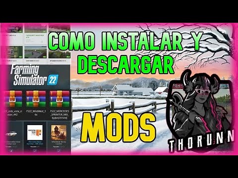 COMO INSTALAR Y DESCARGAR MODS | FS | TUTORIAL