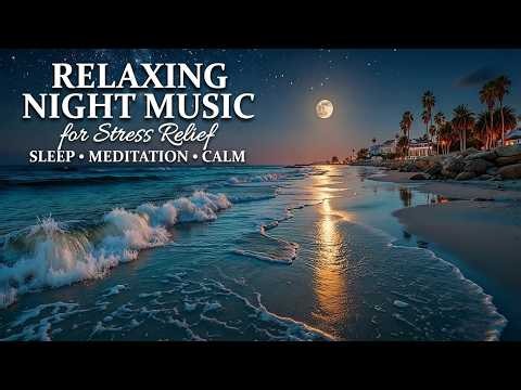 Peaceful Ocean Sounds - Soothing Ocean Waves & Healing Sleep Music To Relieve Stress Fast
