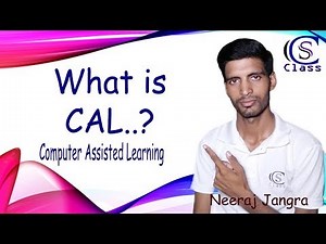 What is CAL, CAI, WBT, CALL,Computer Assisted Learning Explained in Hindi