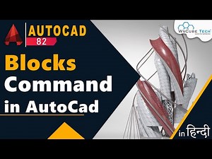 Blocks Command - How to Create Blocks in AutoCad | AutoCad Tutorial #82