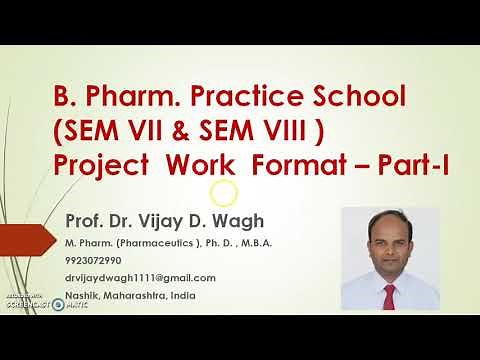 # B. PHARM. PRACTICE SCHOOL - PROJECT WORK PART 1