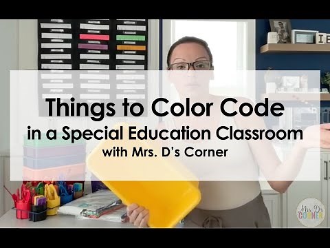 Color-Coding Your SPED Classroom: Bins, Binders, Desks & Paperwork (Easy Systems that Save Time)