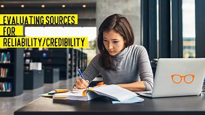 Evaluating sources for Reliability/ credibility