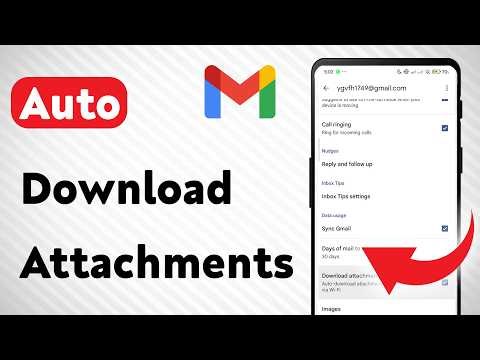 How To Automatically Download Attachments in Gmail App (Updated)