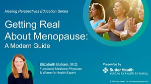 Getting Real About Menopause: A Modern Guide - Women's Health - SH Webinars