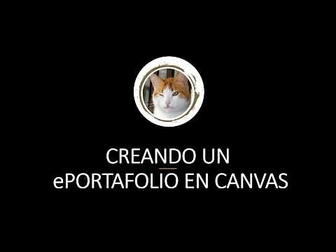 Creando un ePortfolio en CANVAS
