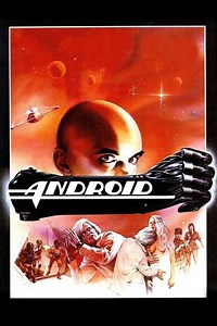 Android (1982) - Movie