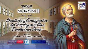3.7K views · 106 reactions |  En Vivo  Santa Misa de Bendición y Consagración del Templo y Altar de la Ermita San Pedro, en La Gloria, Presidida por Mons. José Luis Escobar Alas Arzobispo de San Salvador ⛪ #EnVivo #TVCa #SantaMisa #ComparteySiguenos #DaleLike #Sintonízanos | Televisión Católica Arquidiocesana | Facebook