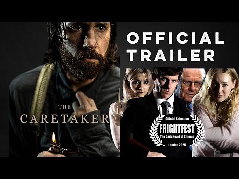 THE CARETAKER (2025) HORROR MOVIE - OFFICIAL TRAILER - FrightFest