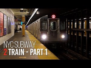 NYC Subway: 2 Train - Part 1