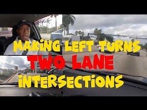 How to make left turns at intersections if there two turning lanes