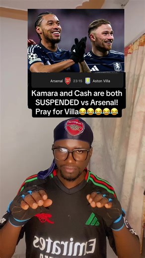Kamara and Cash Suspended for Arsenal Clash