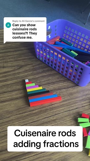 Using Cuisenaire Rods to Teach Adding Fractions