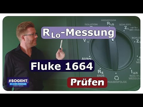 RLow-Messung mit Fluke | Durchgängigkeit des Schutzleiters - einfach und anschaulich erklärt