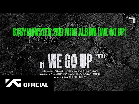 BABYMONSTER - ‘WE GO UP’ (Official Audio)