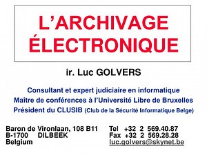 L’ARCHIVAGE ÉLECTRONIQUE - SlideServe