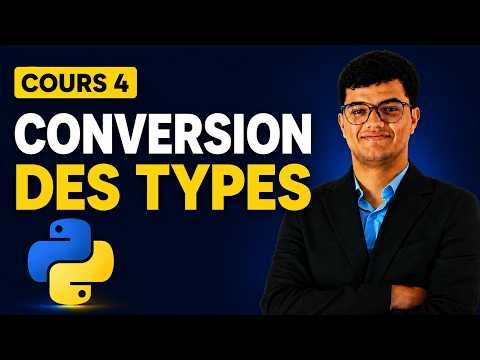 Python Cours 4 : Conversion des Types (Type Casting) | تعلم بايثون بالدارجة