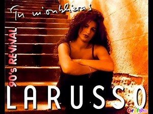 LARUSSO " Tu m'oublieras " MAXI 45 Tours.