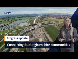 HS2 Aylesbury & Buckinghamshire progress update | Connecting Communities