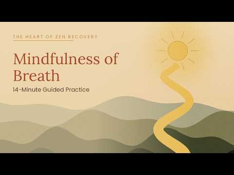 Mindfulness of Breath & Body Meditation — 14-Minute Guided Practice
