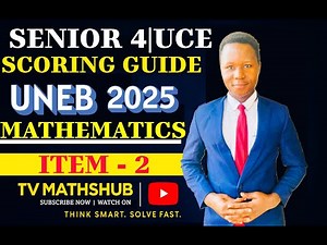UNEB | UCE Mathematics 2025 Item 2 | Step-by-Step Solution and Explanation